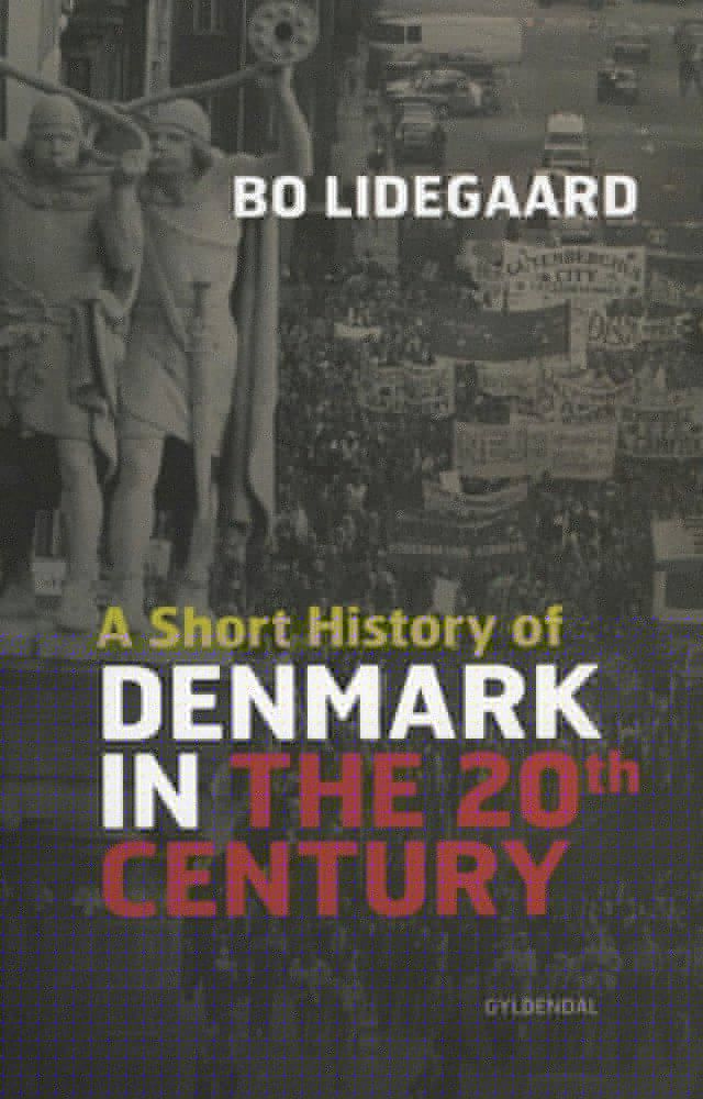  A Short History of Denmark in the 20th Century(Kobo/電子書)