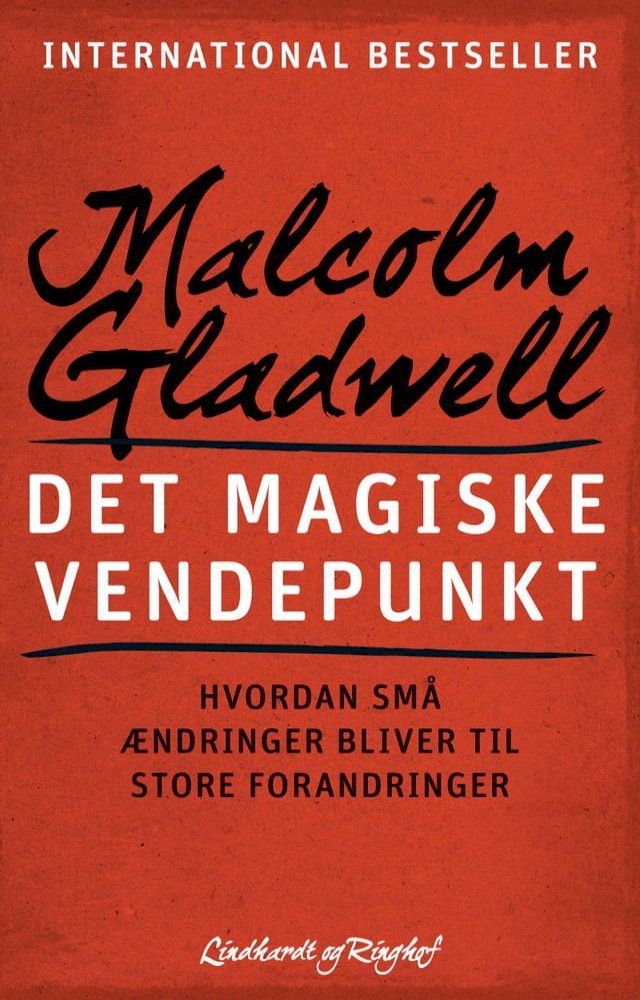  Det magiske vendepunkt - Hvordan små ændringer bliver til store forandringer(Kobo/電子書)