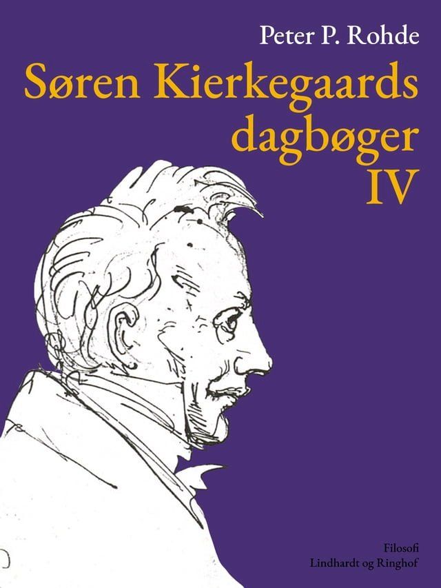  S&oslash;ren Kierkegaards dagb&oslash;ger IV(Kobo/電子書)