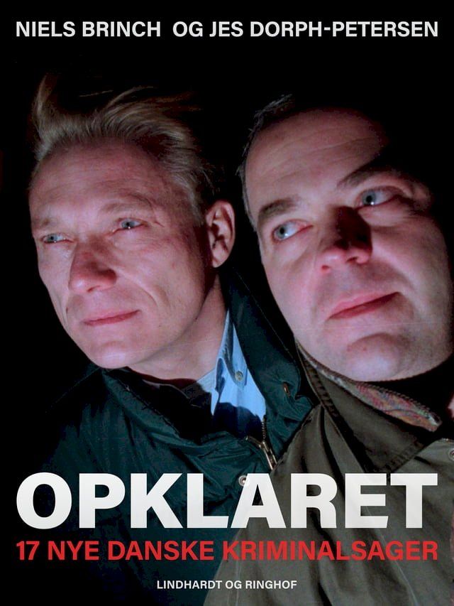  Opklaret: 17 nye danske kriminalsager(Kobo/電子書)