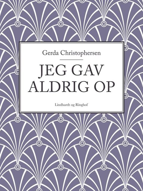 Jeg gav aldrig op(Kobo/電子書)