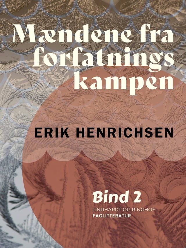  Mændene fra forfatningskampen. Bind 2(Kobo/電子書)