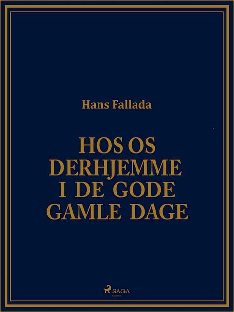 Hos os derhjemme i de gode gamle dage(Kobo/電子書)