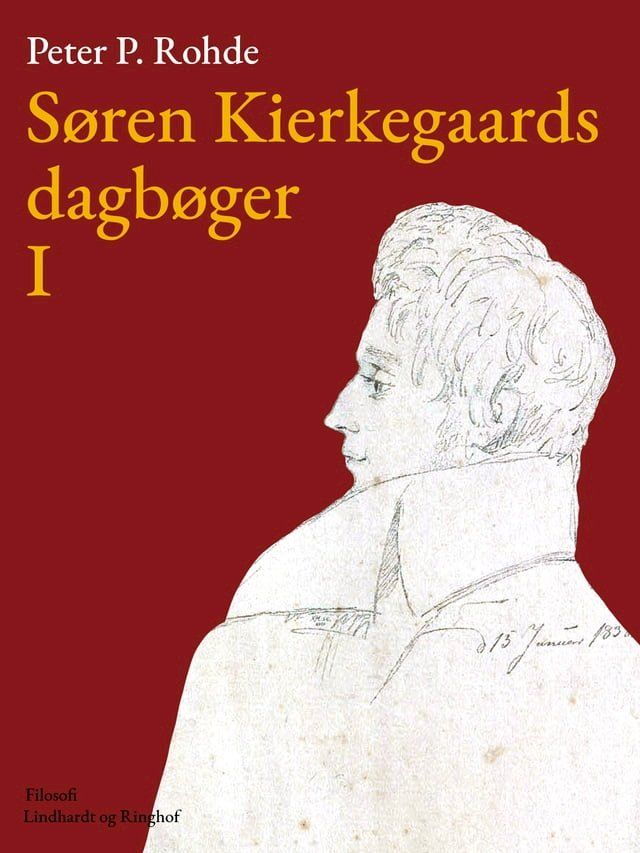  S&oslash;ren Kierkegaards dagb&oslash;ger I(Kobo/電子書)