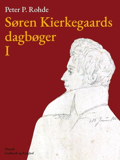 S&oslash;ren Kierkegaards dagb&oslash;ger I(Kobo/電子書)