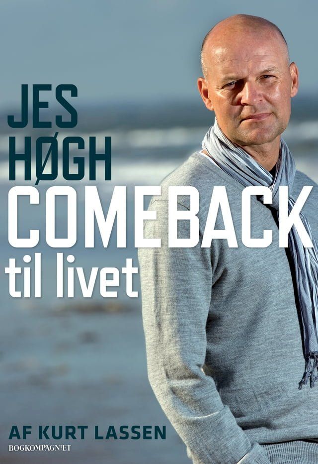  Jes H&oslash;gh - Comeback til livet(Kobo/電子書)