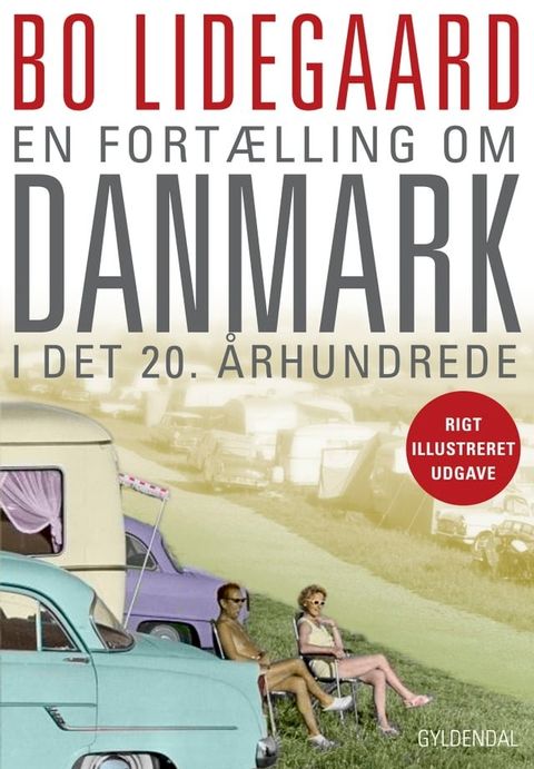 En fort&aelig;lling om Danmark i det 20. &aring;rhundrede(Kobo/電子書)