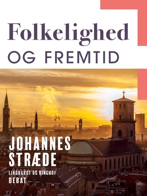 Folkelighed og fremtid(Kobo/電子書)