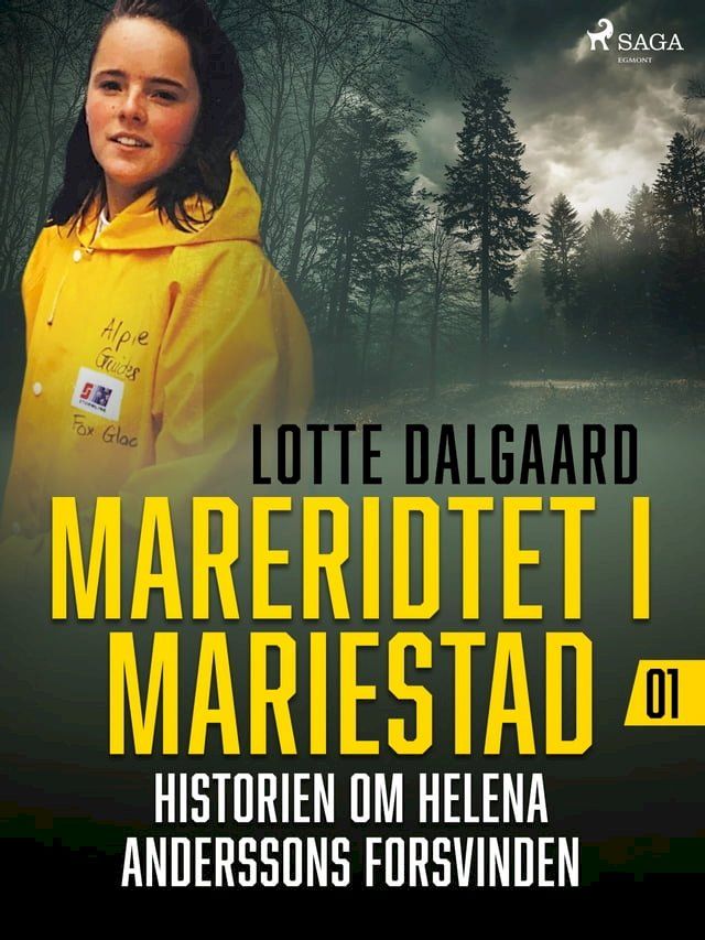  MARERIDTET I MARIESTAD – historien om Helena Anderssons forsvinden 1(Kobo/電子書)