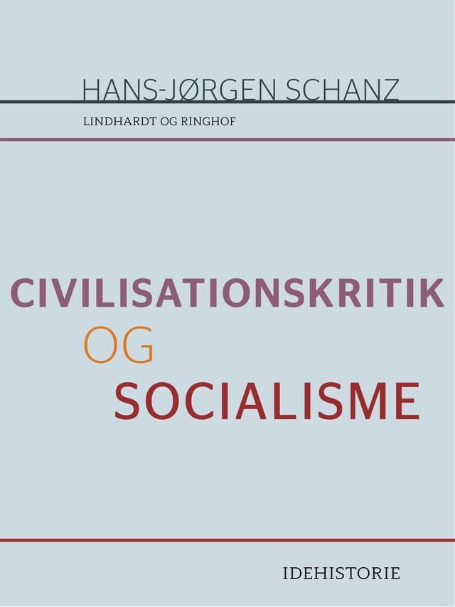  Civilisationskritik og socialisme(Kobo/電子書)