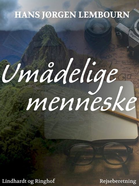 Um&aring;delige menneske(Kobo/電子書)