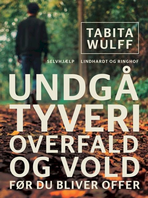 Undgå tyveri, overfald og vold - før du bliver offer(Kobo/電子書)