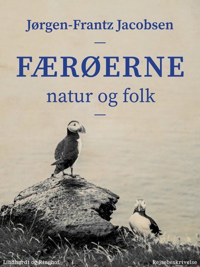  F&aelig;r&oslash;erne. Natur og folk(Kobo/電子書)