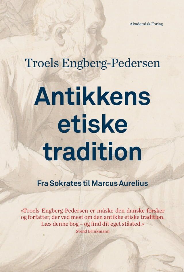  Antikkens etiske tradition. Fra Sokrates til Marcus Aurelius(Kobo/電子書)