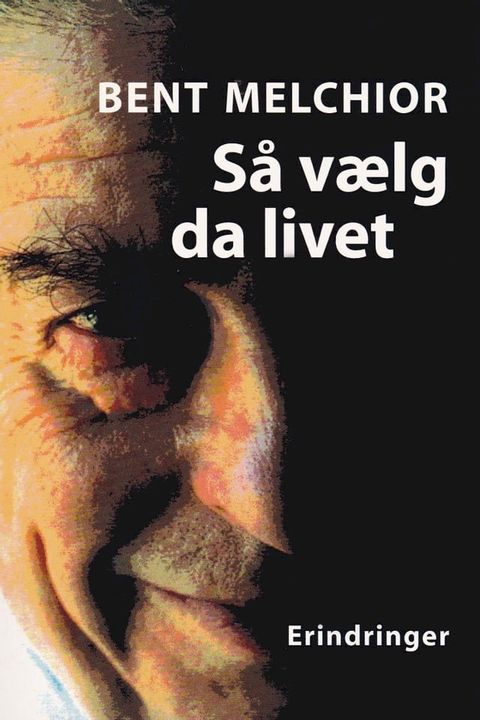 Så vælg da livet(Kobo/電子書)