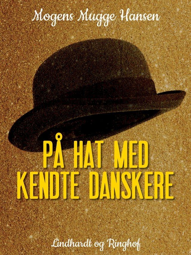  P&aring; hat med kendte danskere(Kobo/電子書)