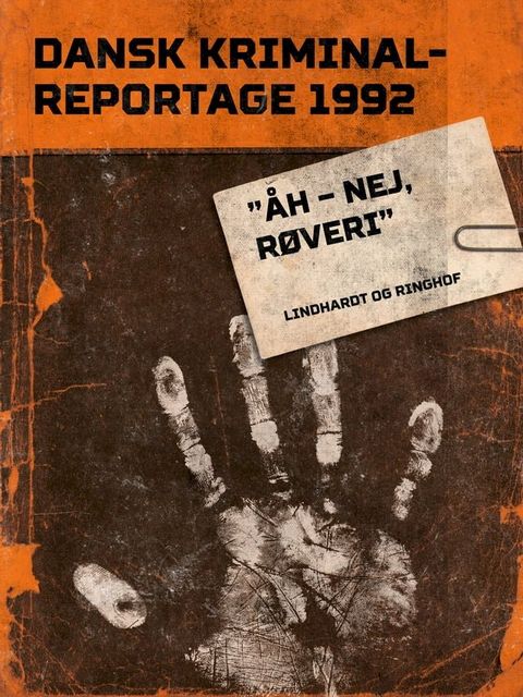 "&Aring;h – nej, r&oslash;veri"(Kobo/電子書)