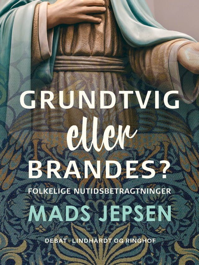  Grundtvig eller Brandes? Folkelige nutidsbetragtninger(Kobo/電子書)