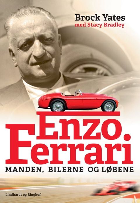 Enzo Ferrari - Manden, bilerne og løbene(Kobo/電子書)