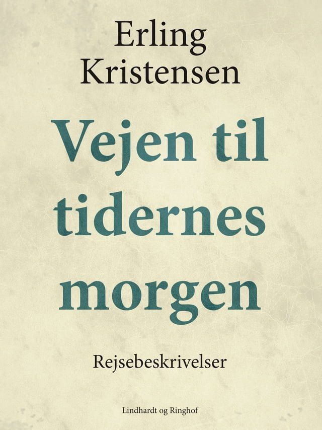  Vejen til tidernes morgen(Kobo/電子書)