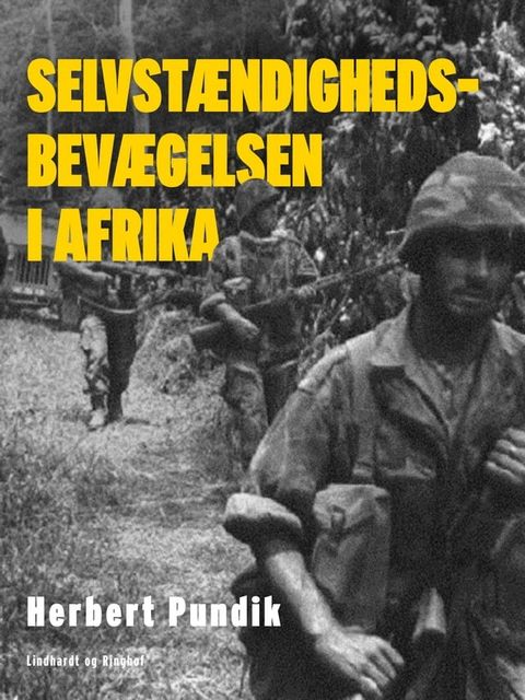 Selvstændighedsbevægelsen i Afrika(Kobo/電子書)