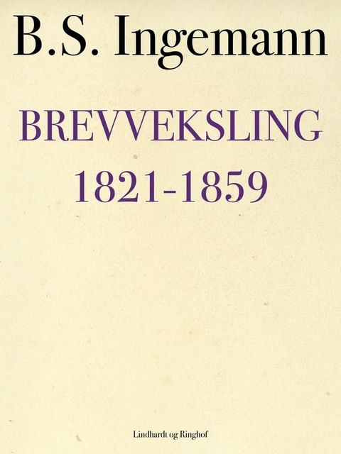 Brevveksling 1821-1859(Kobo/電子書)