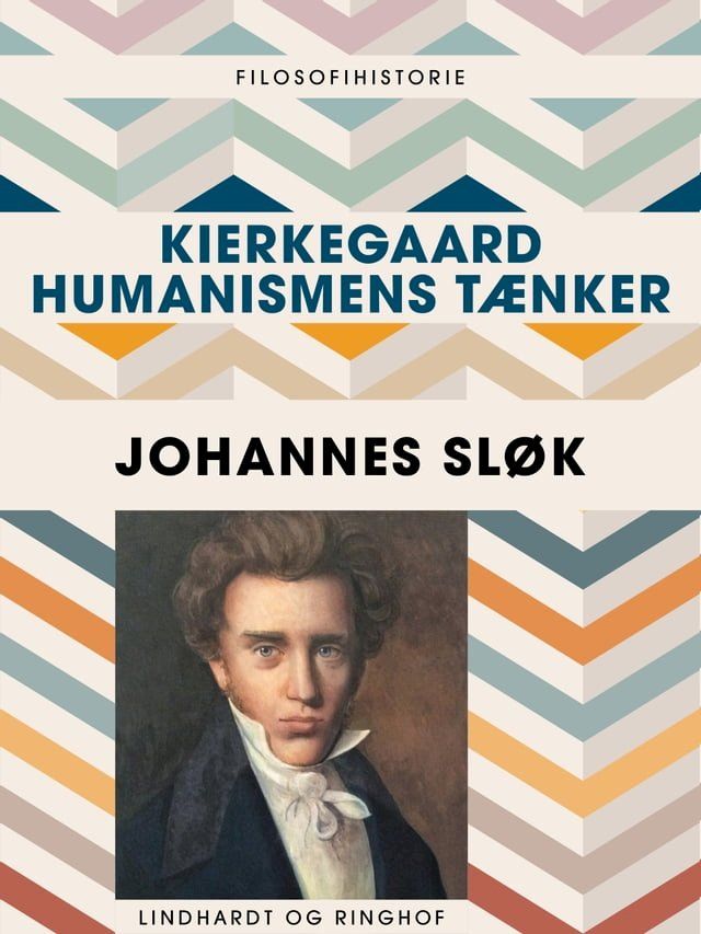  Kierkegaard – humanismens tænker(Kobo/電子書)