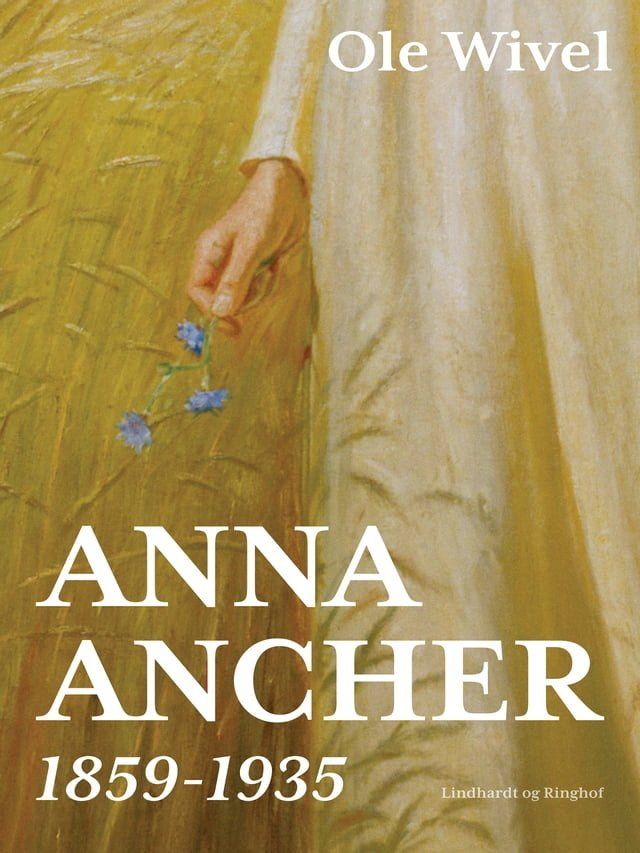  Anna Ancher: 1859-1935(Kobo/電子書)