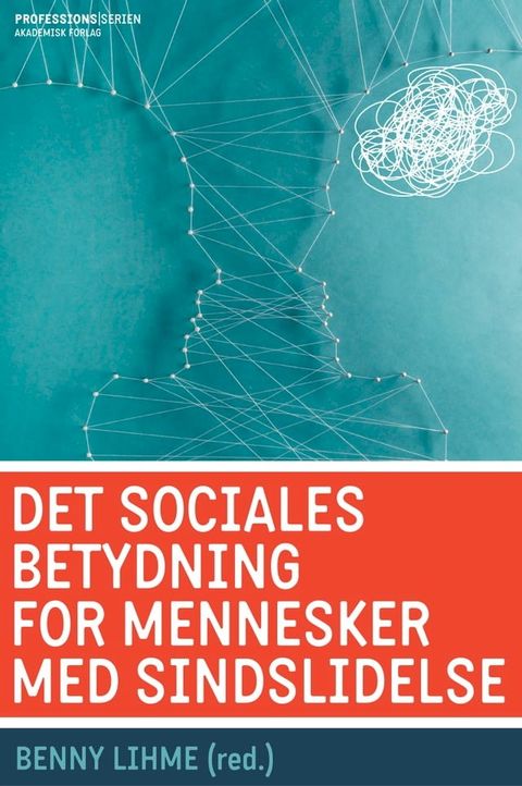 Det sociales betydning for mennesker med sindslidelse(Kobo/電子書)