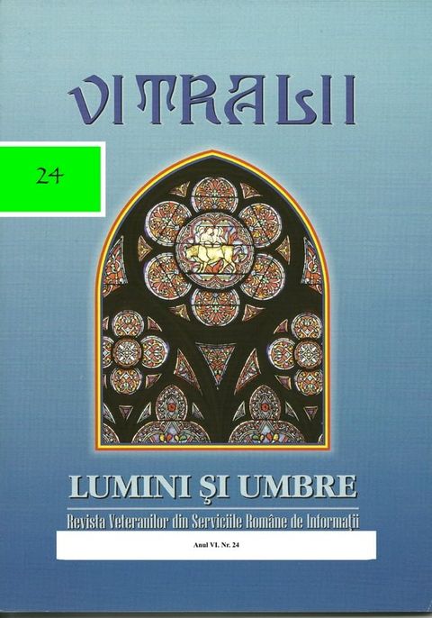 Vitralii - Lumini și Umbre. Anul VI Nr 24(Kobo/電子書)