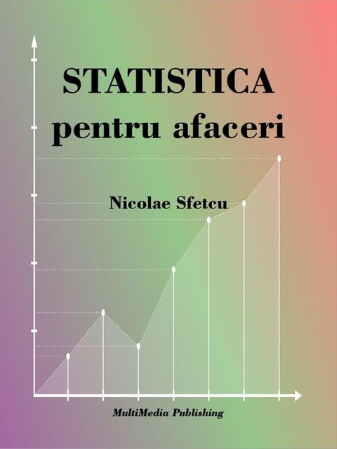Statistica pentru afaceri(Kobo/電子書)