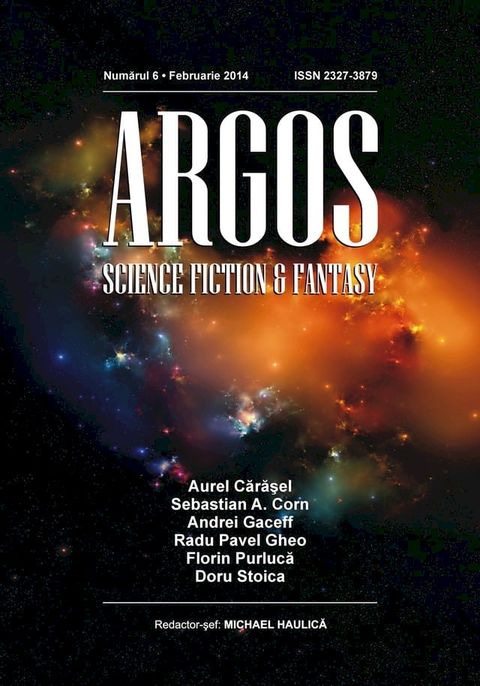 ARGOS science fiction & fantasy numărul 6, februarie 2014(Kobo/電子書)