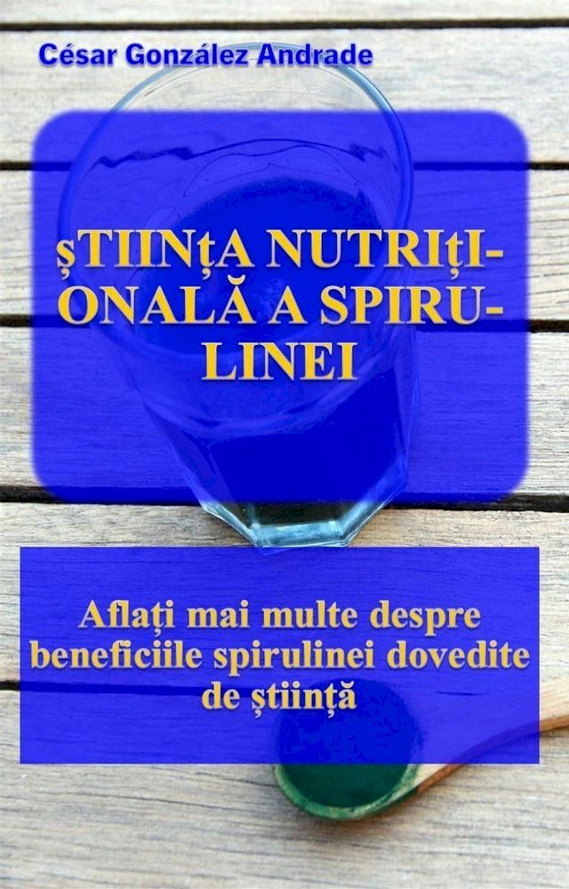  Știința Nutrițională A Spirulinei(Kobo/電子書)