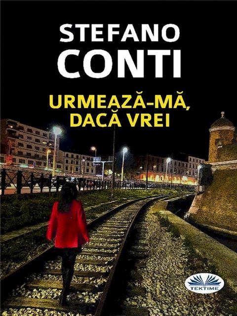 Urmează-Mă, Dacă Vrei(Kobo/電子書)