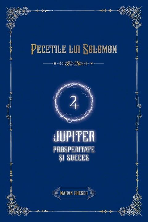 Pecețile lui Solomon -Jupiter - Prosperitate și succes(Kobo/電子書)