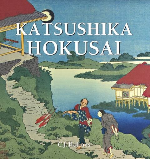 Katsushika Hokusai(Kobo/電子書)