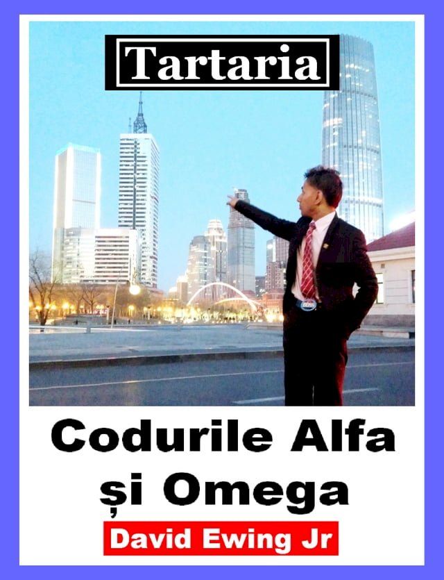  Tartaria - Codurile Alfa și Omega(Kobo/電子書)