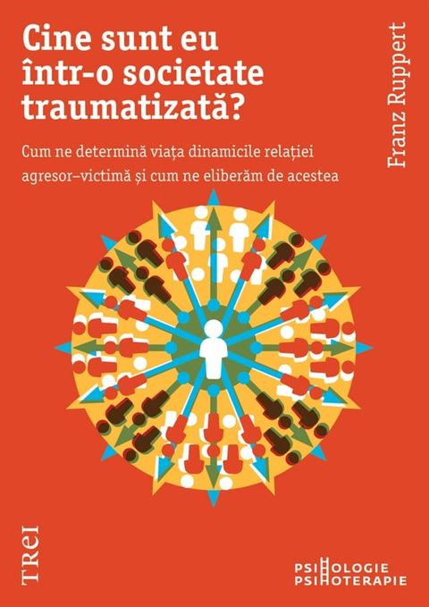 Cine sunt eu intr-o societate traumatizata(Kobo/電子書)