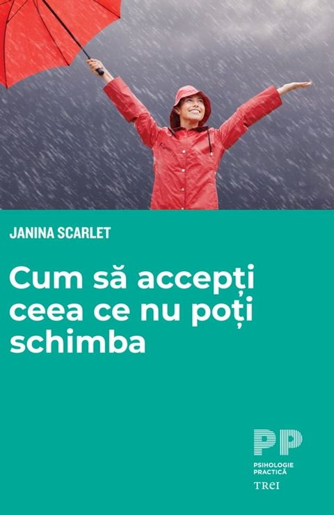 Cum sa accepti ceea ce nu poti schimba(Kobo/電子書)