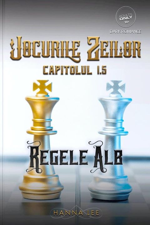 Jocurile Zeilor Capitolul 1.5, Regele Alb(Kobo/電子書)