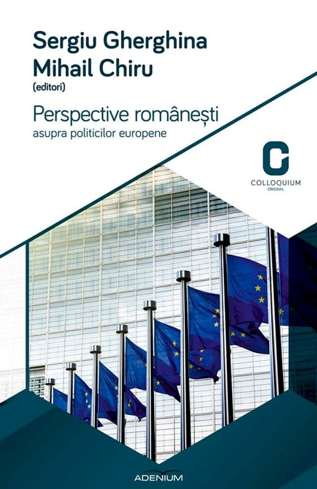  Perspective românești asupra politicilor europene. Programele electorale ale partidelor românești la alegerile europene din 2014(Kobo/電子書)