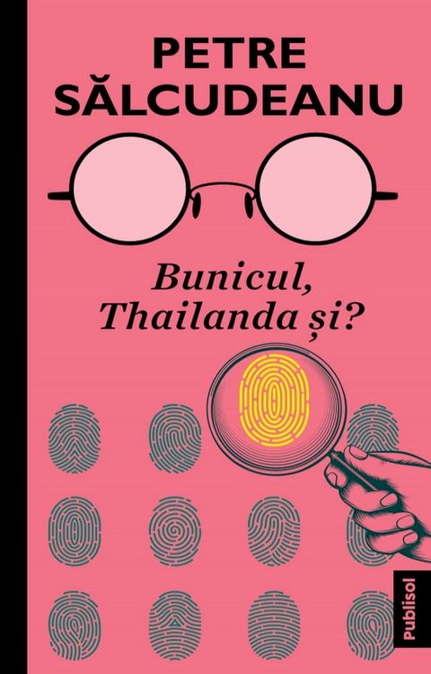 Bunicul, Thailanda si?(Kobo/電子書)