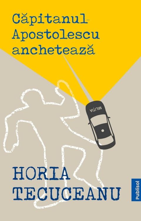 Capitanul Apostolescu Ancheteaza(Kobo/電子書)