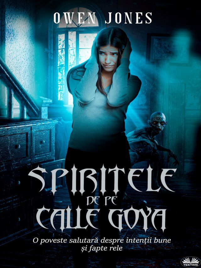  Spiritele De Pe Calle Goya(Kobo/電子書)