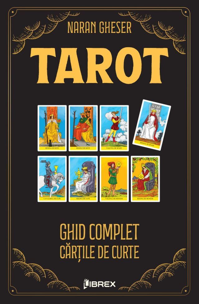  Ghid complet de tarot si ezoterism - vol 3 Cărțile de curte(Kobo/電子書)