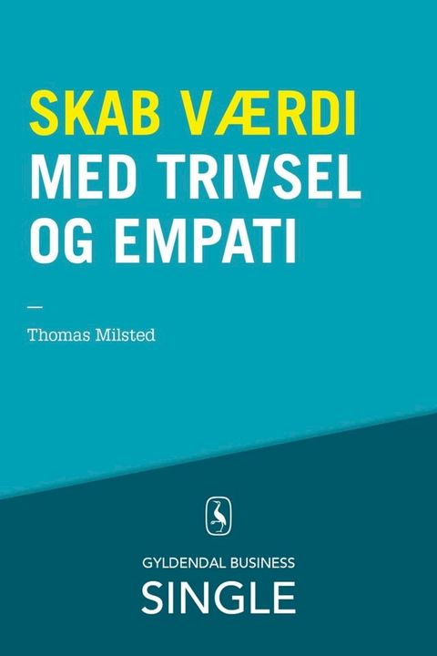 Skab værdi med trivsel og empati(Kobo/電子書)