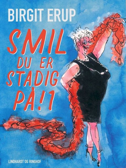 Smil – du er stadig p&aring;! 1(Kobo/電子書)