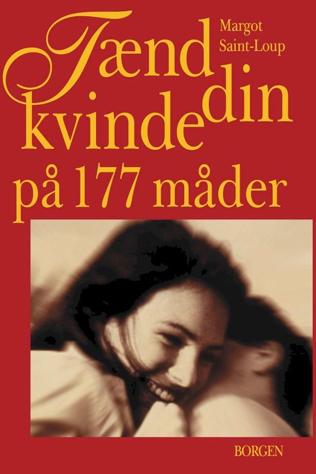  Tænd din kvinde på 177 måder(Kobo/電子書)