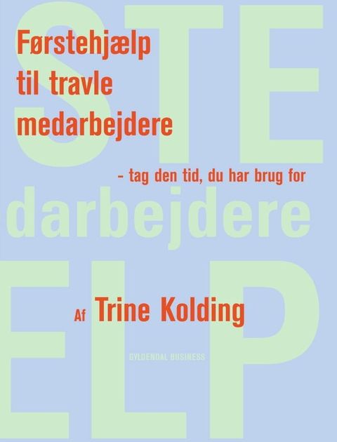 Førstehjælp til travle medarbejdere(Kobo/電子書)