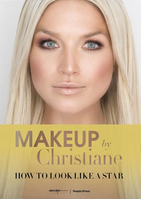 Makeup by Christiane(Kobo/電子書)